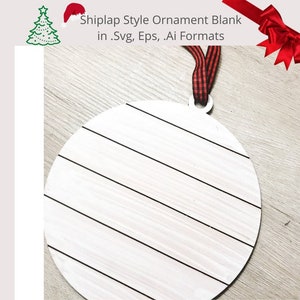 Shiplap Ornament Blank Digitale Datei - SVG-, Ai- und EPS-Formate! Glowforge/Weihnachtsschmuck/Weihnachtslaser