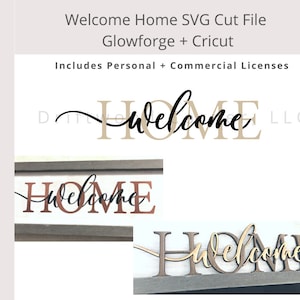 Welcome Home SVG, Welcome Sign, Cricut Cut file, Glowforge Vector Cut file, Welcome svg