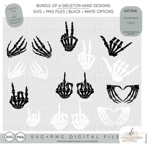 Bundle of 6 different skeleton hand designs, SVG + PNG formats, black + white options for each format, glowforge halloween, bones, cricut