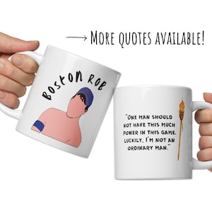 Boston Rob Survivor Mug - Survivor Mug, Survivor Show Mug, Survivor TV Show Mug, Boston Rob Mug, Survivor Show Gift, Survivor Gift