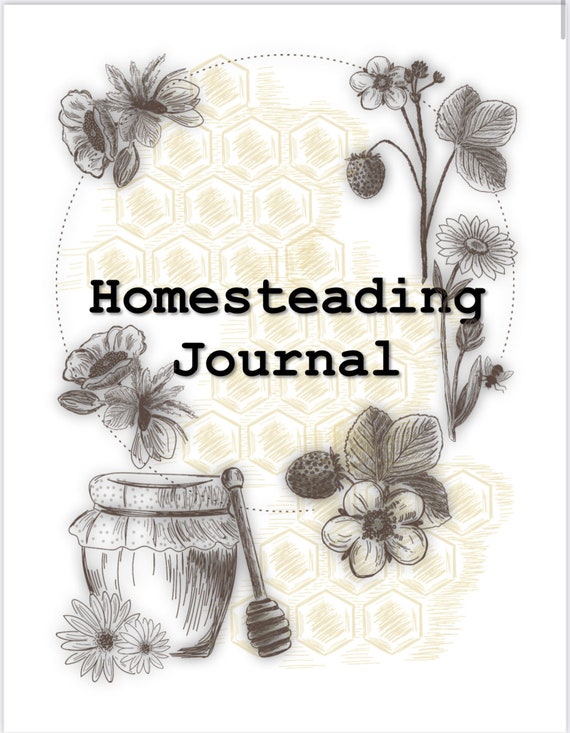 Homestead Planner and Journal * Undated * Homestead Organization * Printable Download