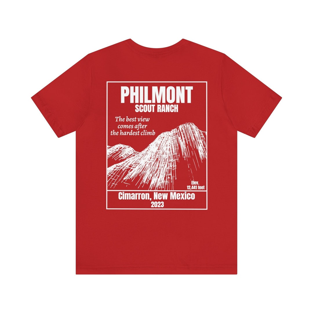 2023 Edition Philmont the Best View Comes From the Hardest Climb Unisex