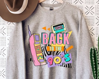 Back To The 90s  Sweatshirt, Miss 90s Sweater, Nostalgia Sweater For 90s Women, 90's Party Costume, 90s Vibe Sweater, 90s Tank Top,90s Music