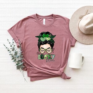 Women&#39;s St Patty&#39;s Shirt, Messy Bun Mama Shirt, One Lucky Mama Shirt,  St Patrick&#39;s Day Shirt, St Patty&#39;s Mom Shirt, , Gift For Mom,