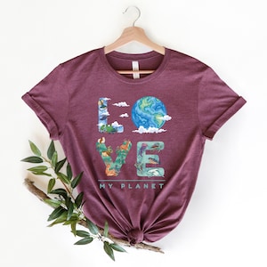 Love My Planet T-shirt, Earth Day Shirt ,Save Our Planet, Love Your Mother, Earth Day Gift, Environmental Shirt