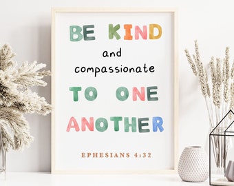 Encouraging christian poster for kids - Be kind to one another - Ephesian 4:32