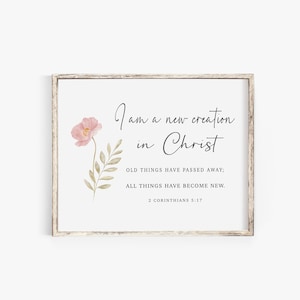 New creation 2 Corinthians 5:17 - Modern Minimalist Print