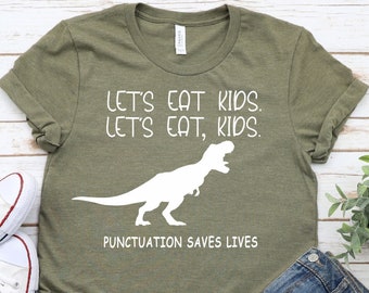 Funny Grammar Shirt Gift for a Teacher, English Teacher, Language Arts Teacher Gift