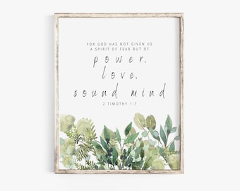 2 Timothy 1:7 God has not given us spirit of fear - Watercolor Botanical Wall Art Printable