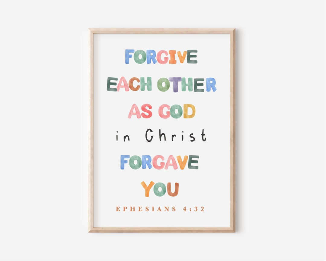 Encouraging Christian Poster for Kids - Forgive One Another - Ephesian ...