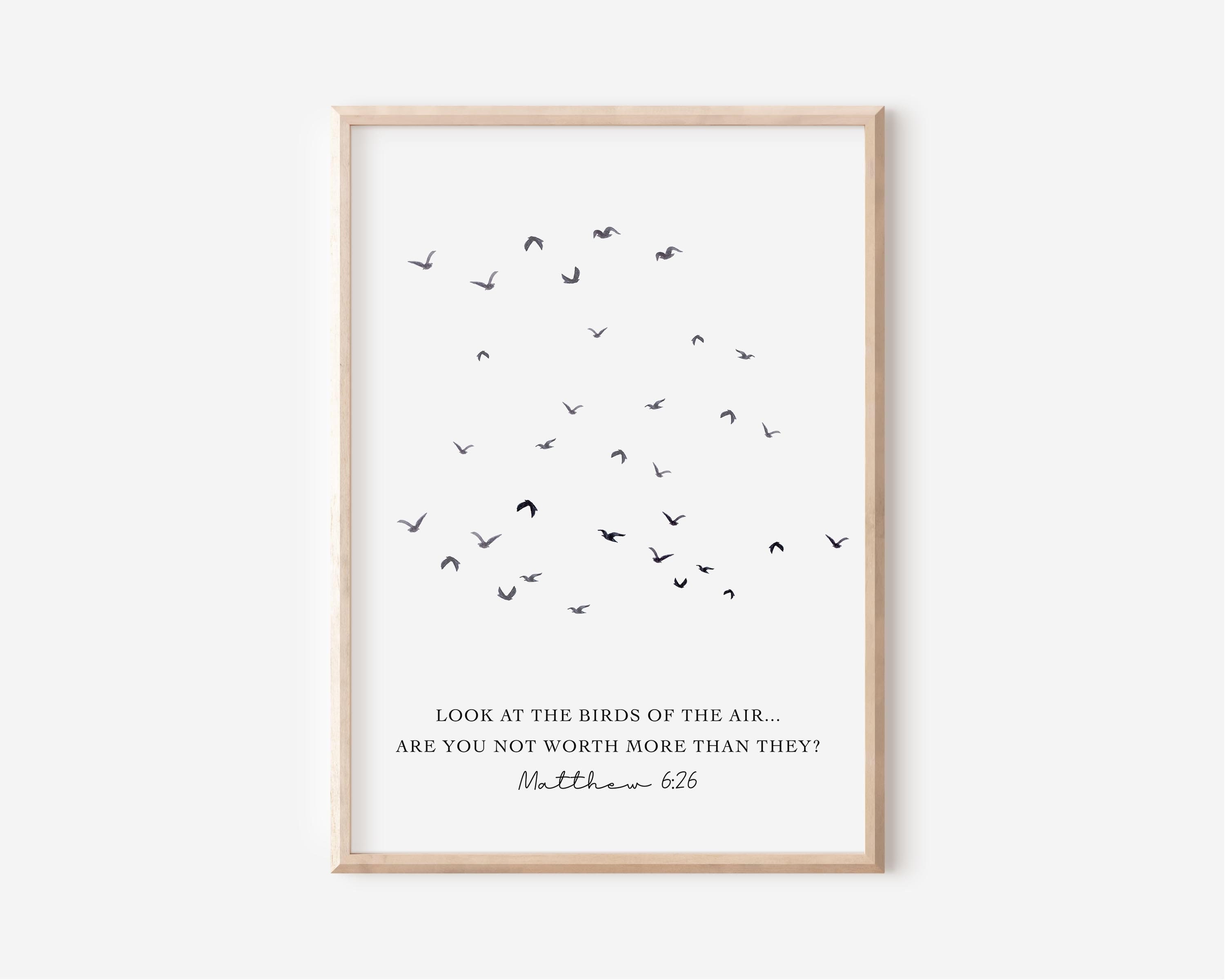 Bible Verse Printable Wall Art Matthew 6:26 Look at the Birds ...