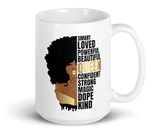 Black Woman Mug, African American Woman,Affirmation Mug, Afro Girl, Melanin,Black Woman Mug, Black Girl Mug, Black Queen Mug,Coffee Mug 11oz