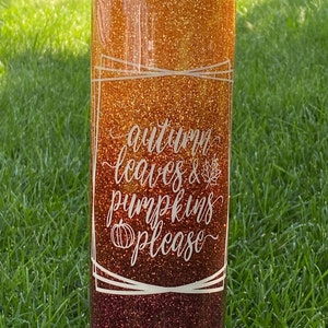 Fall Ombre Glitter Autumn Leaves & Pumpkins Please Tumbler | RTS