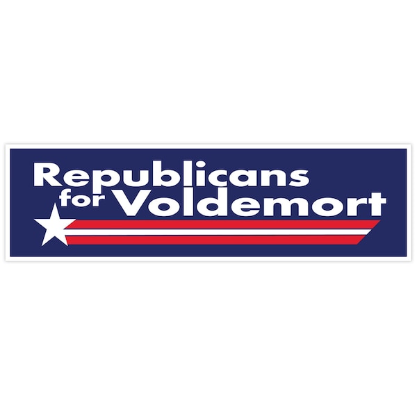 Republicans for Voldemort. Voldemort Day. Bumper Sticker. Water-Resistant Vinyl Sticker. Funny Decal. Car Decal. Matte Finish.