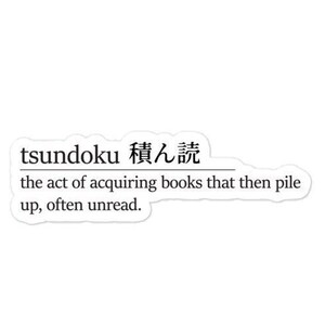 Sticker tsundoku. Sticker japonais. Sticker japonais. Cadeau de bibliothécaire. Cadeau pour amoureux des livres. Autocollant de livre.