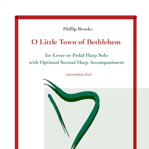 O Little Town of Bethlehem for lever or pedal harp solo