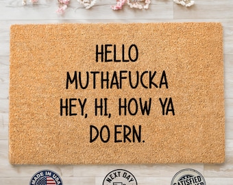 Hello Muthafucka Doormat, Funny Mat, Printed Mat, Front Door Mat, Porch Decor, Funny Doormat, Coir Doormat, Front Door Decor, Home Gift