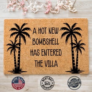 A Hot New Bombshell Has Entered The Villa Doormat, Coir Doormat, Apartment Gift