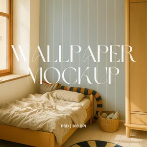 May include: A bedroom interior with a wooden bed, a striped blue and white wallpaper, and a wooden wardrobe. The bed has a beige comforter and pillows. A wicker basket with toys sits on the floor. The text "WALLPAPER MOCKUP" is displayed.