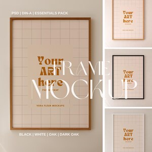 May include: A mockup image featuring framed art in various styles. The frames are in black, white, oak, and dark oak. The art displays the text "Your Art Here" on a grid background. The image includes the text "FRAME MOCKUP" and "VERA FLEUR MOCKUPS".