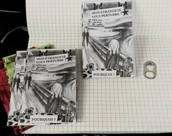 Zine - Mon Étrangeté Vous Perturbe?