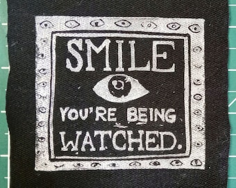 Smile You're Being Watched - linocut sew on patch