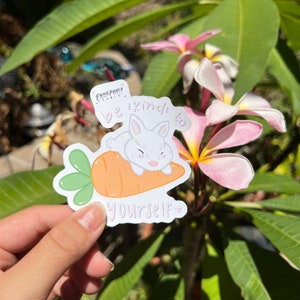 Vinyl Sticker &quot;Be Kind To Yourself&quot; Bunny, Mental Health, Self-love, Self-care, Weather-proof Matte, Glossy Vinyl