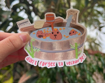 Vinyl Sticker &quot;Don&#39;t forget to recharge&quot; Capybaras in Mandarin Bath, Self-love, Self-care, Mental Health, Weather-proof Matte, Glossy Vinyl