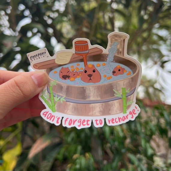 Vinyl Sticker &quot;Don&#39;t forget to recharge&quot; Capybaras in Mandarin Bath, Self-love, Self-care, Mental Health, Weather-proof Matte, Glossy Vinyl