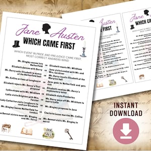 May include: A printable Jane Austen trivia game titled "Which Came First" with a silhouette of Jane Austen and a top hat. The game features a list of events from Pride and Prejudice. A pink "Instant Download" button is visible.