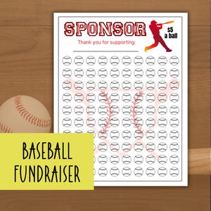 May include: A baseball fundraiser sheet with the word "SPONSOR" in red and white. The sheet has baseball graphics and the text "$5 a ball". A baseball is on the left, and a yellow sign says "BASEBALL FUNDRAISER".