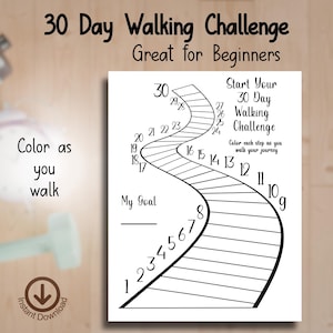 May include: A black and white printable 30-day walking challenge tracker. The design features a winding path with numbered steps, from 1 to 30. Text includes "30 Day Walking Challenge" and "Color as you walk". The words "Great for Beginners" are also included.