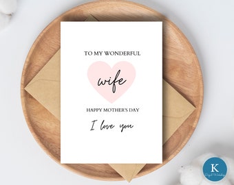 Happy Mother’s Day I Love You Card for Wife|Instant Download Printable Mother’s Day Card for Wife