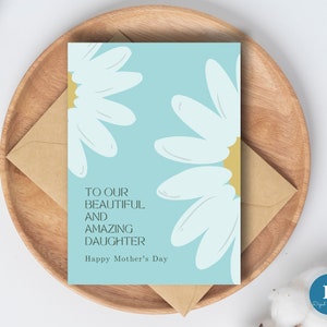 Tarjeta feliz del día de la madre para hija/Descarga instantánea Tarjeta imprimible del día de la madre con margaritas de mamá, papá y padres
