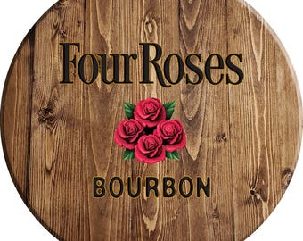 Bar Sign Four Roses Bourbon Inspired by Whiskey Barrel 18 Inch Bar Sign Home Bar Decor