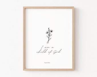 Könnte beinhalten: Ein schwarz-weißer druckbarer Wandkunstdruck mit einem floralen Design und dem Text "Ich bin ein Kind Gottes" mit dem Schriftzitat "Psalm 82,6".