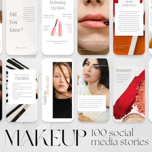 May include: A collection of 10 social media story templates for makeup artists. The templates feature images of makeup products, models, and text overlays. The text includes phrases like "Hydrating Lip Gloss", "The Role of Color Theory", "Guide to Flawless Skin", and "Booked".