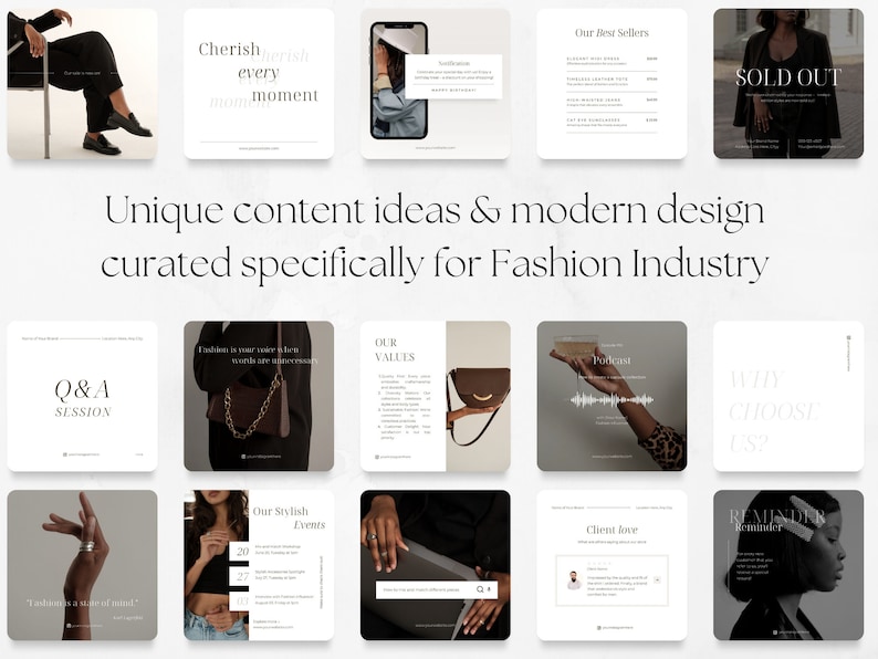 May include: A collection of 12 social media post templates for the fashion industry. The templates feature a variety of designs, including minimalist, modern, and bold. The templates are perfect for showcasing products, sharing news, and engaging with customers.