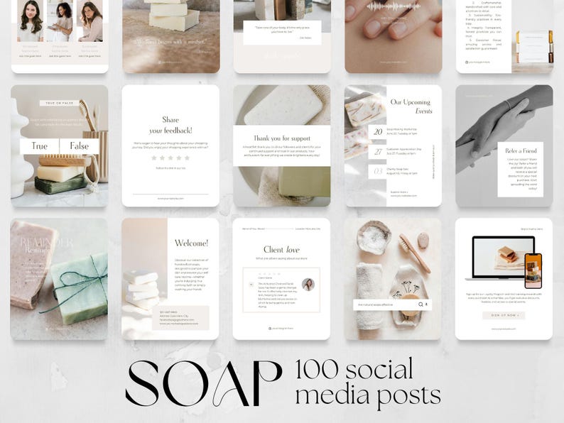 Op de afbeelding: Een verzameling van 100 social media posts met een zeep thema. De posts bevatten afbeeldingen van zeep, huidverzorgingsproducten en tekstoverlays. Het kleurenpalet is neutraal met beige, wit en groen tinten. Het woord "SOAP" wordt in een groot, elegant lettertype weergegeven.