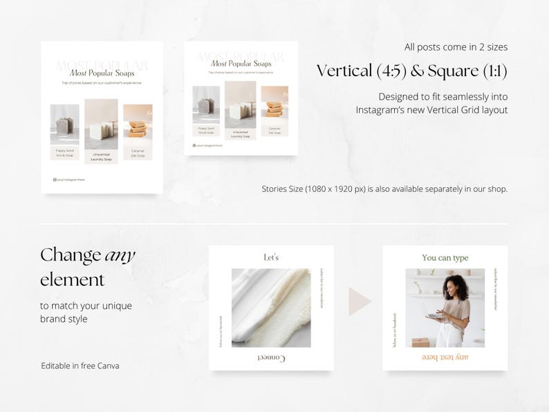 Op de afbeelding: Een promotionele afbeelding voor social media posts, met zeep producten. Het ontwerp bevat verticale en vierkante lay-outs, met de tekst "Most Popular Soaps" en "Change any element". De afbeelding is ontworpen om in de rasterindeling van Instagram te passen.
