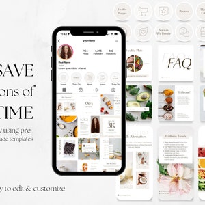 May include: A screenshot of a phone displaying a social media profile with a grid of images related to healthy eating and wellness. The images include food, recipes, and lifestyle tips. The text "SAVE tons of TIME by using pre-made templates" is displayed on the left side of the image. The text "Easy to edit & customize" is displayed at the bottom of the image.