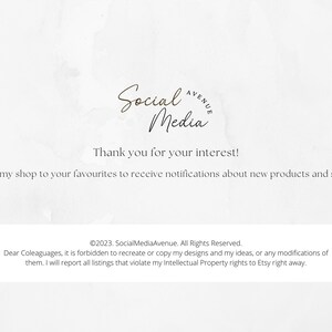 May include: A white background with a black and white logo that reads "Social Media Avenue" and the text "Thank you for your interest! Add my shop to your favourites to receive notifications about new products and sales."  Below the text is a copyright notice that reads "&copy;2023. SocialMediaAvenue. All Rights Reserved. Dear Coleaguages, it is forbidden to recreate or copy my designs and my ideas, or any modifications of them. I will report all listings that violate my Intellectual Property rights to Etsy right away."