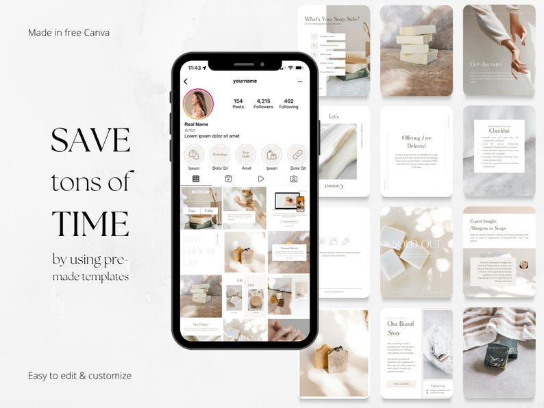 Op de afbeelding: Een smartphone toont een Instagram-profiel met afbeeldingen van zeep. De tekst "SAVE tons of TIME by using pre-made templates" is zichtbaar. De achtergrond is licht en neutraal met designelementen.