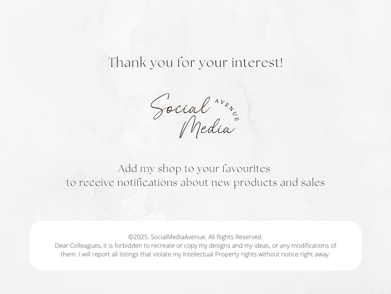 Op de afbeelding: Lichte achtergrond met tekst die luidt: "Bedankt voor uw interesse!" en "Social Media Avenue". De tekst "Voeg mijn shop toe aan je favorieten om meldingen te ontvangen over nieuwe producten en verkopen" is ook aanwezig. Copyright informatie staat onderaan.