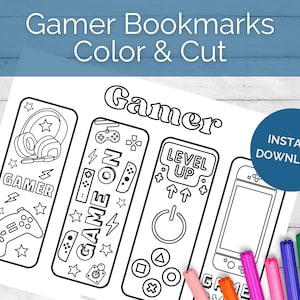 May include: Black and white printable bookmarks featuring gamer-themed illustrations. The bookmarks include a controller, headphones, a game cartridge, and a level up button. The text "Gamer" and "Game On" are included on the bookmarks.  The bookmarks are ready to be coloured and cut out.
