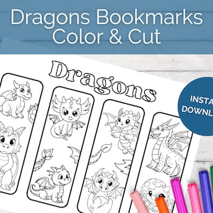 May include: A printable sheet of dragon-themed bookmarks, ready to be colored and cut. The design features various cartoon dragons in different poses. The text "Dragons Bookmarks Color & Cut" is at the top, with "Instant Download" on a blue circle.