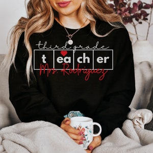 Sweat-shirt personnalisé pour enseignant de 3e année, sweat-shirt personnalisé pour enseignant de troisième année, sweat-shirt d’enseignant de nom personnalisé, cadeau d’enseignant de 3e année