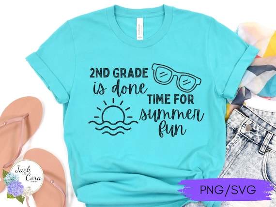 Last Day of 2nd Grade SVG PNG, End of School SVG for Second Grade, Summer Break 2nd Grade svg png, 2nd Grade Cut File, Last Day Shirt svg