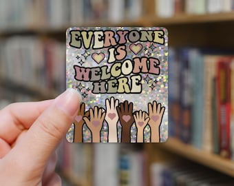Tout le monde est le bienvenu ici Sticker scintillant, Sticker diversité et inclusion, Sticker égalité pour les enseignants, Sticker gentillesse
