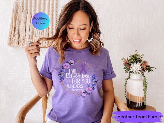 I Will Remember For You - Alzheimer T Shirt I Will Remember For You - Alzheimer T Shirt